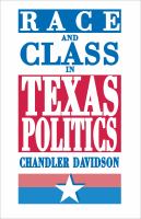 Race and class in Texas politics /