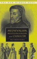 Medievalism, multilingualism, and Chaucer /