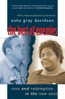 Best of Enemies : Race and Redemption in the New South.