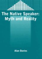 The native speaker : myth and reality /