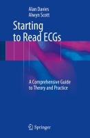 Starting to Read ECGs A Comprehensive Guide to Theory and Practice /