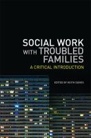 Social Work with Troubled Families : A Critical Introduction.