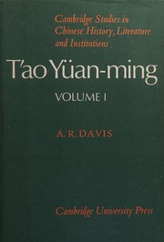 Tʻao Yüan-ming, AD 365-427, his works and their meaning /