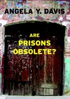 Are prisons obsolete? /