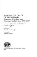 Black is the color of the cosmos : essays on Afro-American literature and culture, 1942-1981 /