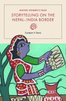 Maithil women's tales : storytelling on the Nepal-India border /