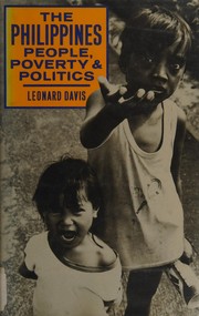 The Philippines : people, poverty, and politics /