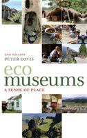 Ecomuseums a sense of place /