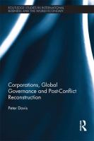 Corporations, global governance, and post-conflict reconstruction