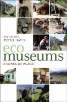 Ecomuseums : A Sense of Place.
