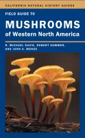 Field guide to mushrooms of western North America