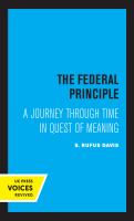 The Federal principle : a journey through time in quest of a meaning /