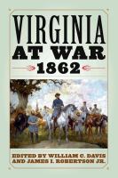 Virginia at War 1862.