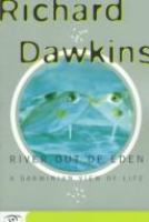 River out of eden : a Darwinian view of life /