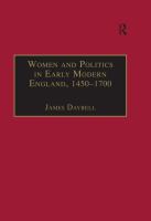 Women and Politics in Early Modern England, 1450-1700.