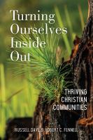 Turning ourselves inside out : thriving Christian communities /