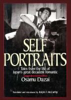 Self portraits : tales from the life of Japan's great decadent romantic /