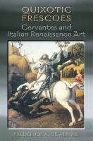 Quixotic frescoes : Cervantes and Italian Renaissance art /