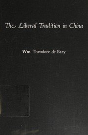 The liberal tradition in China /