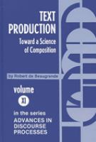 Text production : toward a science of composition /