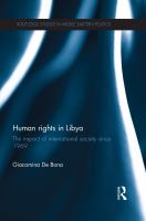 Human rights in Libya the impact of international society since 1969 /