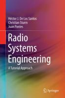 Radio Systems Engineering A Tutorial Approach /