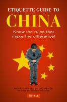 Etiquette guide to China know the rules that make the difference! /