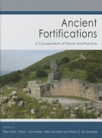 Ancient fortifications : a compendium of theory and practice /