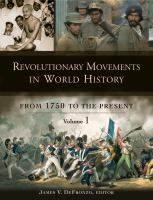 Revolutionary Movements in World History : From 1750 to the Present.