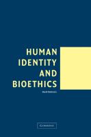 Human identity and bioethics /