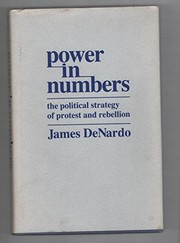 Power in numbers : the political strategy of protest and rebellion /