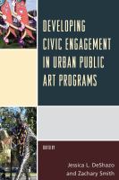 Developing Civic Engagement in Urban Public Art Programs.