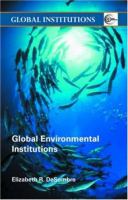 Global environmental institutions /