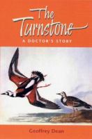The Turnstone : A Doctor's Story.