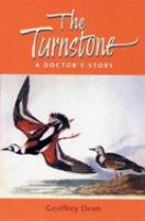 The turnstone : a doctor's story /