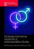 Routledge International Handbook of Heterosexualities Studies.