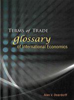 Terms of trade glossary of international economics /