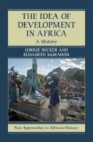 The idea of development in Africa : a history /