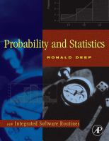 Probability and Statistics : With Integrated Software Routines.