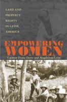 Empowering women : land and property rights in Latin America /