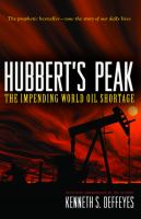 Hubbert's peak : the impending world oil shortage /