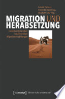 Migration und Herabsetzung Invektive Dynamiken in italienischen Migrationserzählungen.