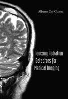 Ionizing radiation detectors for medical imaging