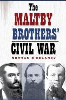 The Maltby brothers' Civil War /