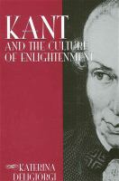 Kant and the culture of enlightenment /