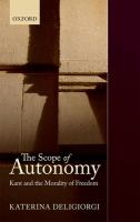 The scope of autonomy : Kant and the morality of freedom /