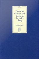 Desire by gender and genre in trouvère song /