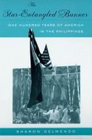 The star-entangled banner one hundred years of America in the Philippines /