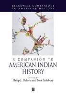 A Companion to American Indian History.