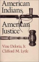 American Indians, American justice /